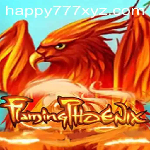 Unveiling FlamingPhoenix: A Thrilling Gaming Adventure Powered by Happy777